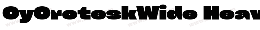 CyCroteskWide Heavy字体转换 CyCroteskWide Heavy字体转换